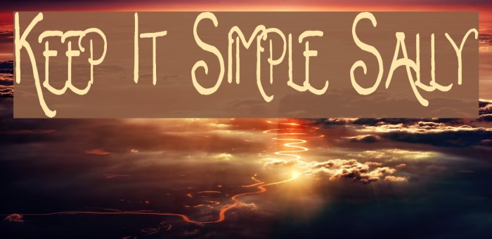 Keep It Simple Sally Fonte examples
