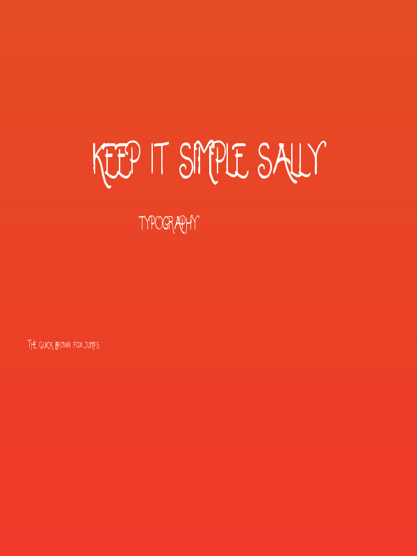 Keep It Simple Sally Poster