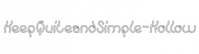 Keep Quite and Simple-Hollow  Frei Schriftart Herunterladen