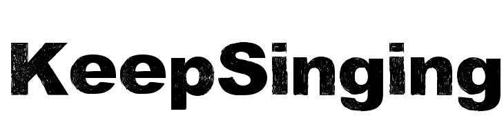 Keep Singing Font