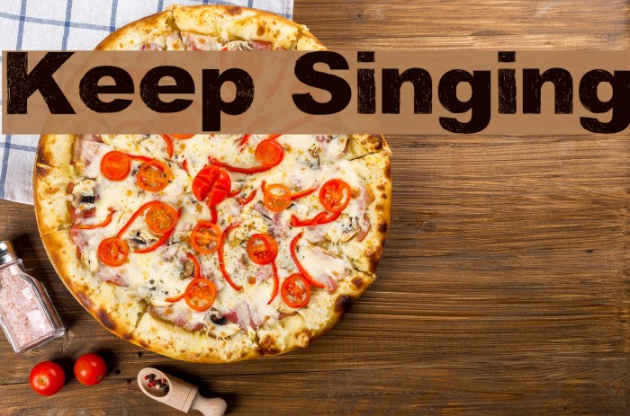 Keep Singing Font examples