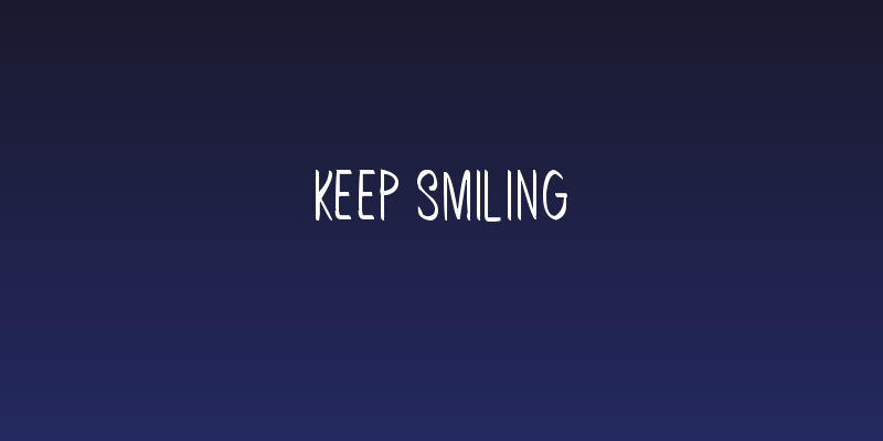 Keep Smiling Social Header