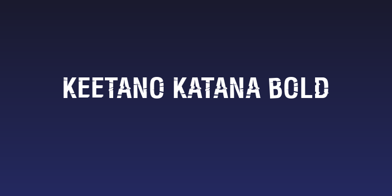 Keetano Katana Bold Social Header
