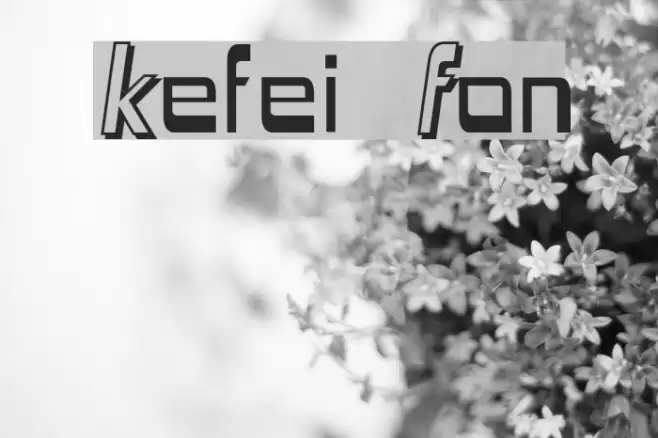 Kefei Schriftart examples