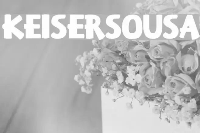 KeiserSousa Font examples