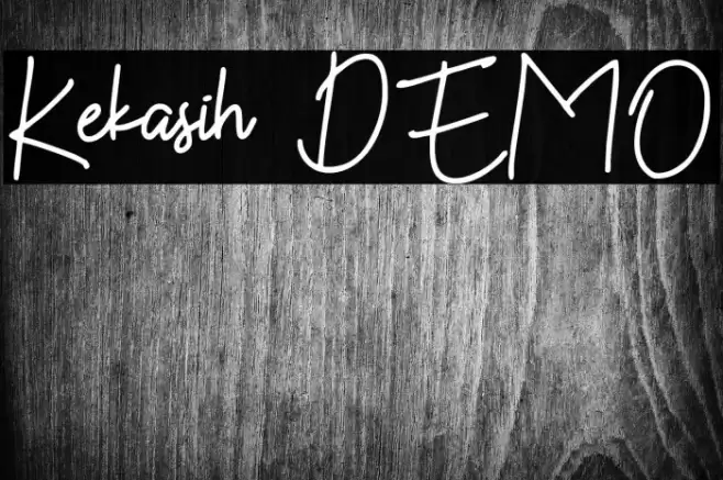 Kekasih DEMO Fonte examples
