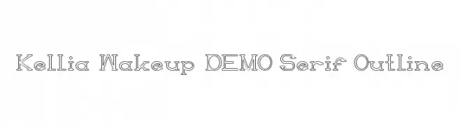 Kellia Wakeup DEMO Serif Outline  フリーフォントのダウンロード