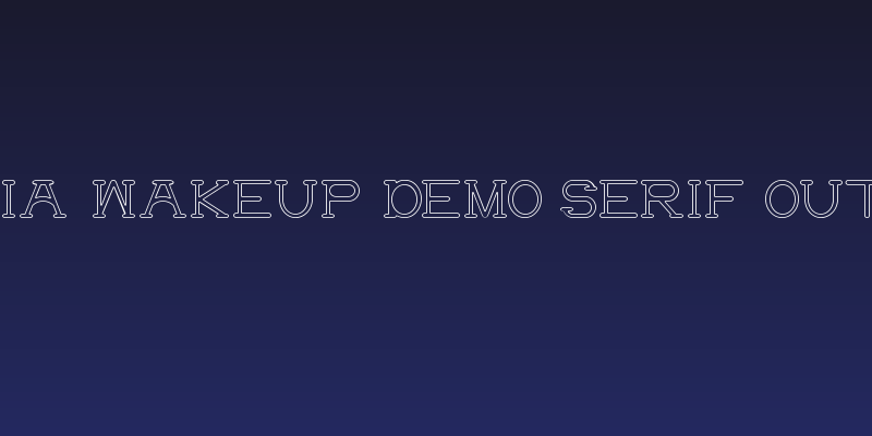 Kellia Wakeup DEMO Serif Outline Social Header