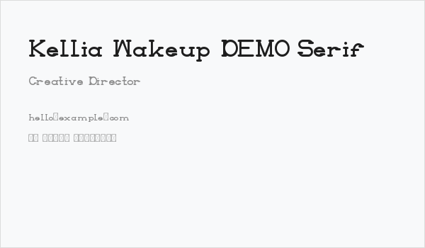 Kellia Wakeup DEMO Serif Business Card