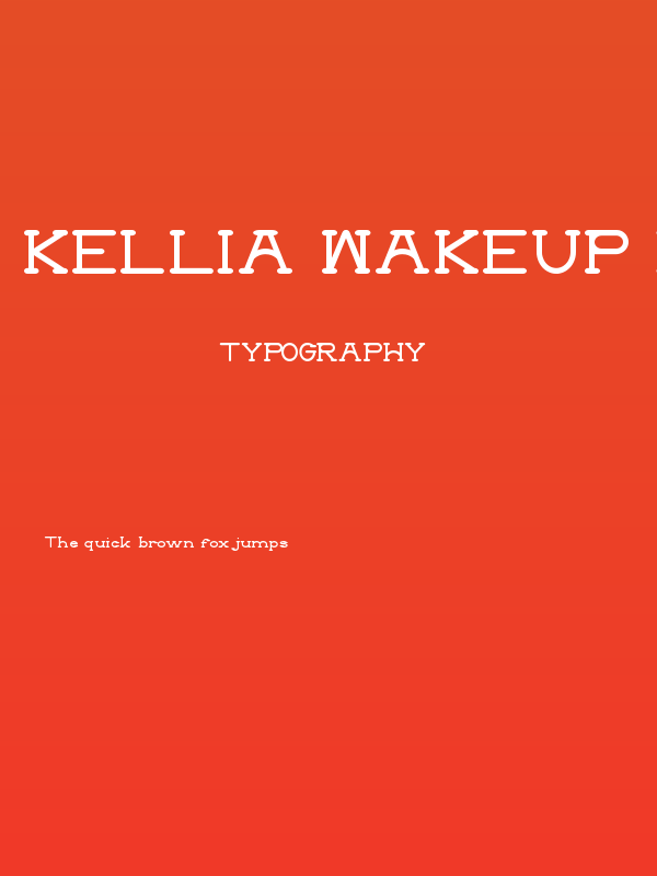 Kellia Wakeup DEMO Serif Poster