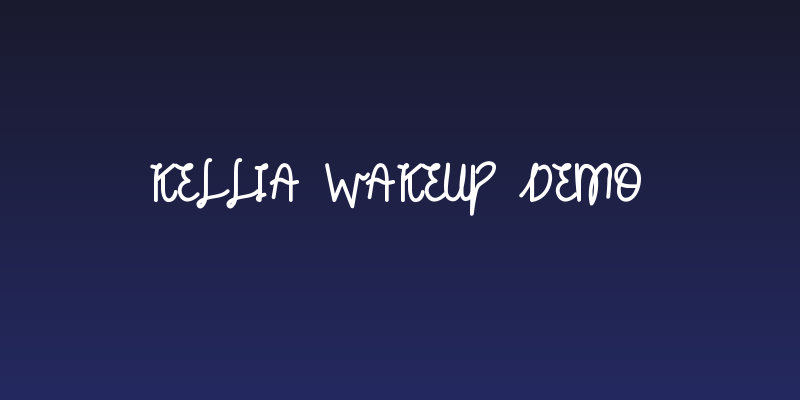Kellia Wakeup DEMO Social Header