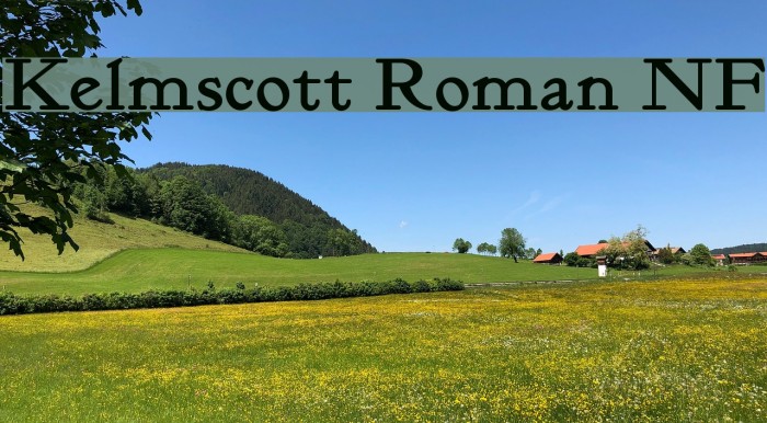 Kelmscott Roman NF Font examples