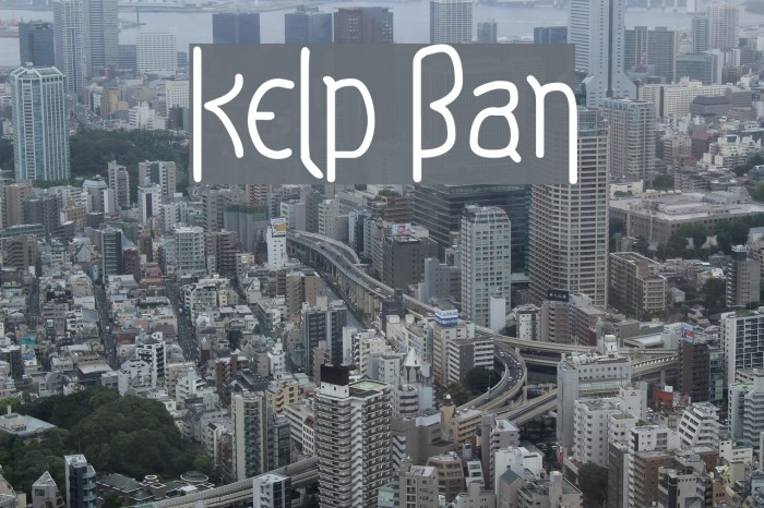 Kelp Ban Font examples