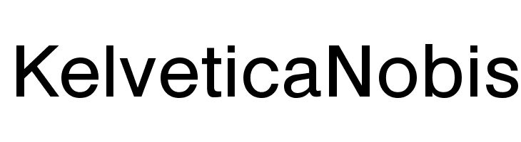 Kelvetica Nobis Font