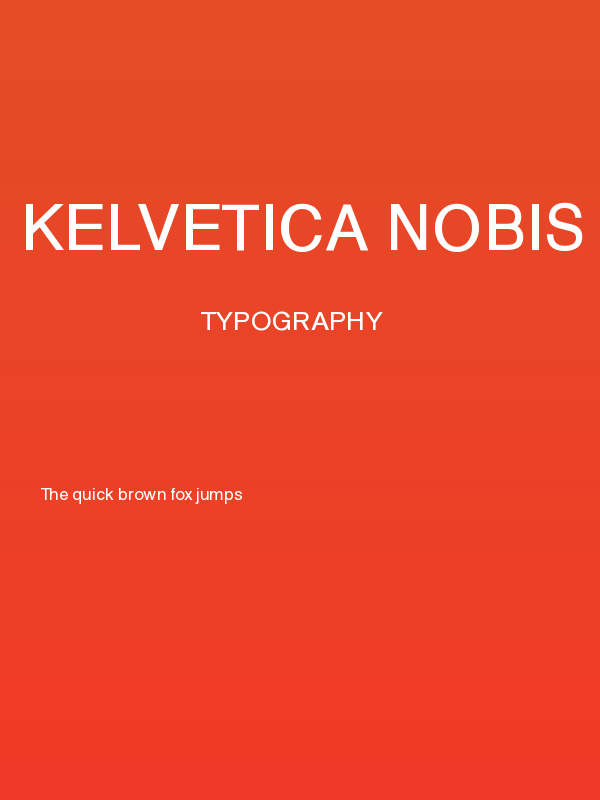 Kelvetica Nobis Poster