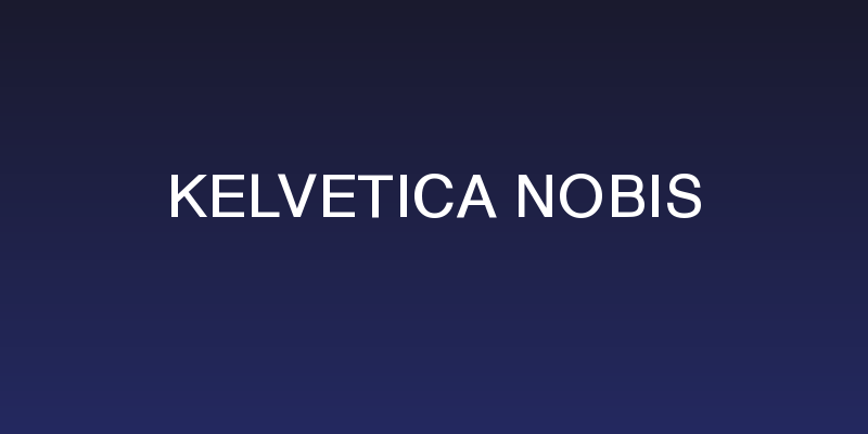 Kelvetica Nobis Social Header