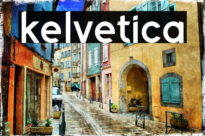Kelvetica Font examples