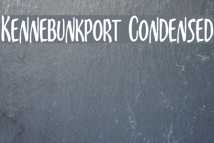 Kennebunkport Condensed Font examples