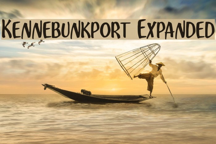 Kennebunkport Expanded Font examples