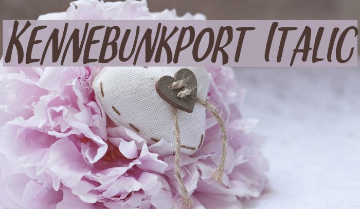 Kennebunkport Italic Font examples