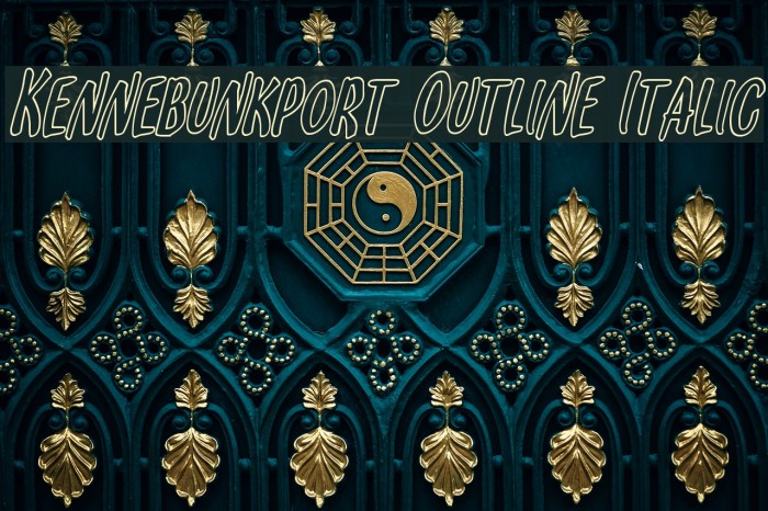 Kennebunkport Outline Italic Font examples