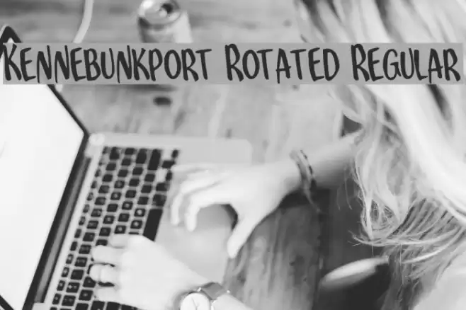 Kennebunkport Rotated Regular Font examples