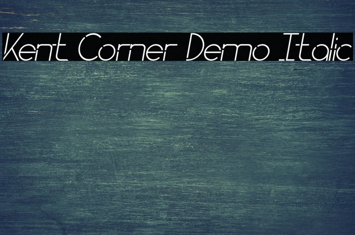 Kent Corner Demo Italic Example 2