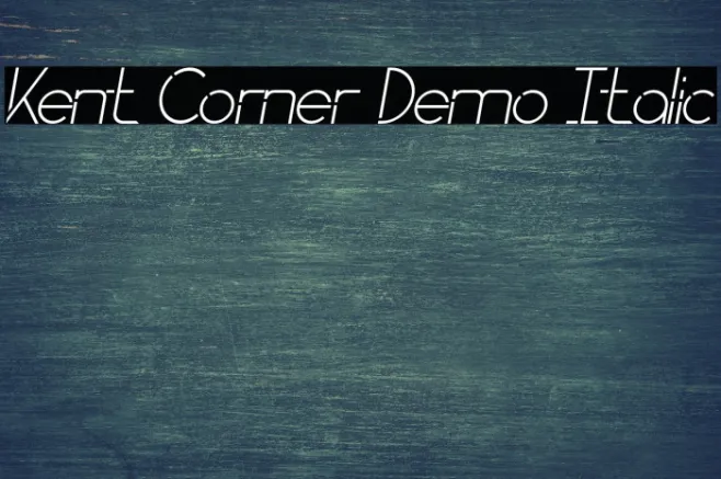Kent Corner Demo Italic Example 2