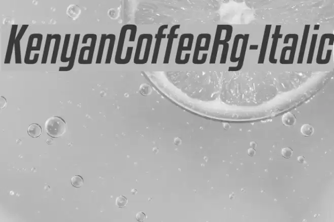 KenyanCoffeeRg-Italic Font examples
