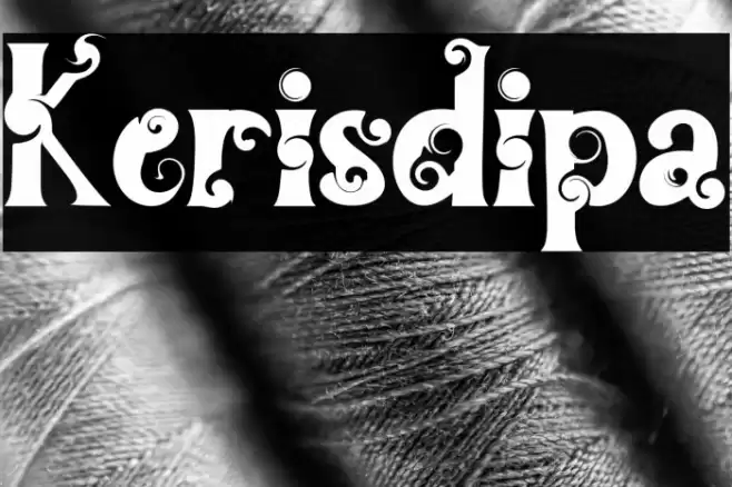Kerisdipa Font examples