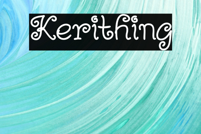Kerithing フォント examples