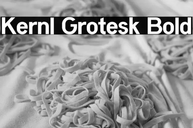 Kernl Grotesk Bold Font examples