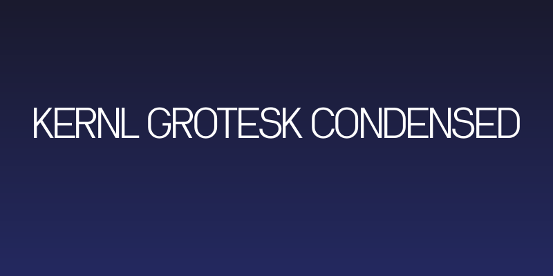 Kernl Grotesk Condensed Social Header