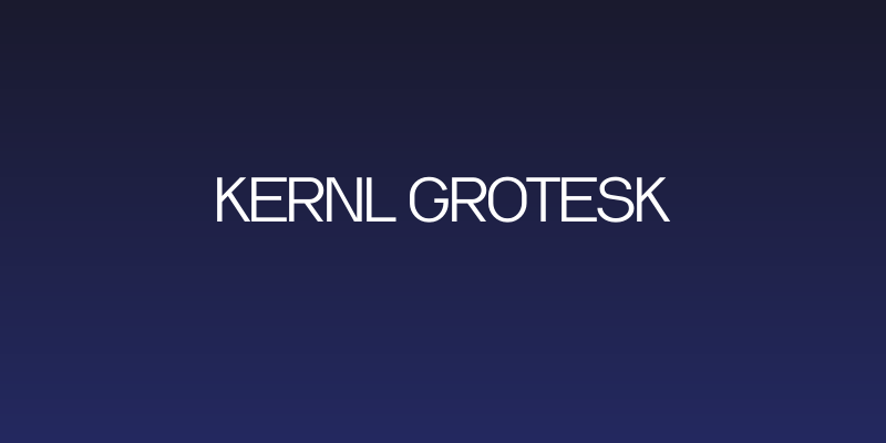 Kernl Grotesk Social Header