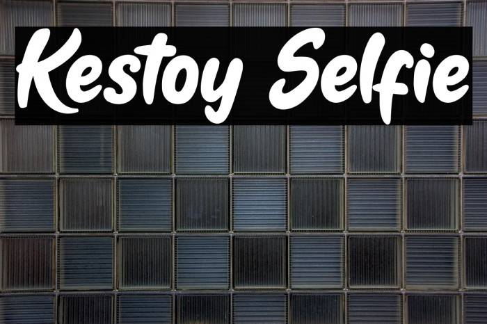 Kestoy Selfie Font examples