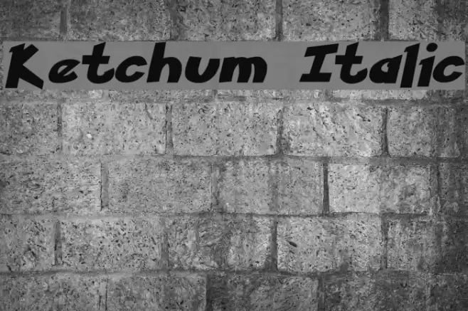 Ketchum Italic Schriftart examples