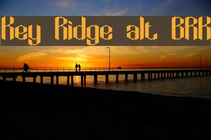 Key Ridge alt BRK Font examples