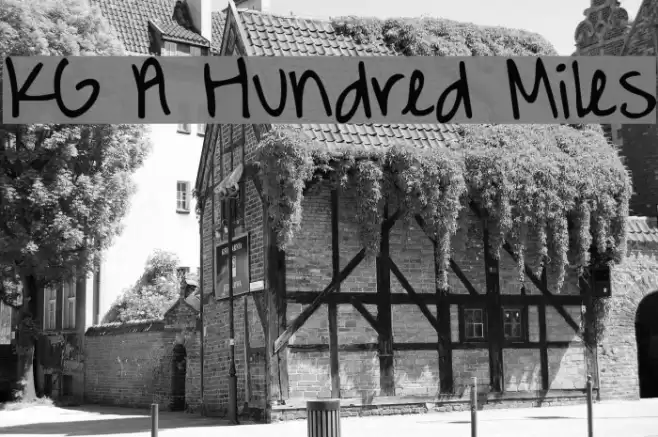 KG A Hundred Miles Font examples