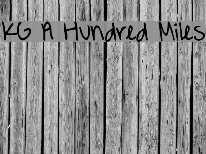 KG A Hundred Miles Font examples