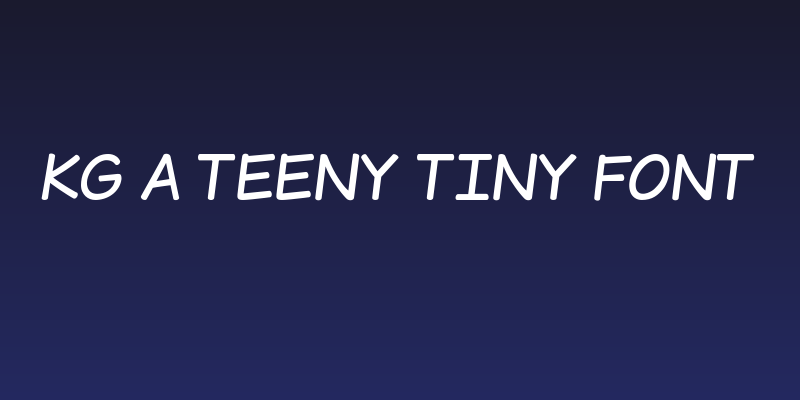 KG A Teeny Tiny Font Social Header