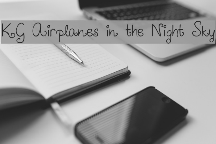 KG Airplanes in the Night Sky Font examples