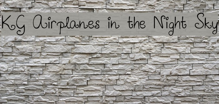 KG Airplanes in the Night Sky Font examples