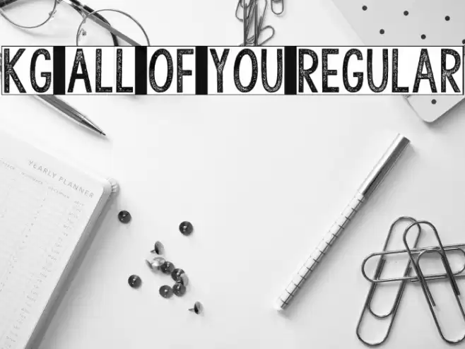 KG All of You Regular Font examples