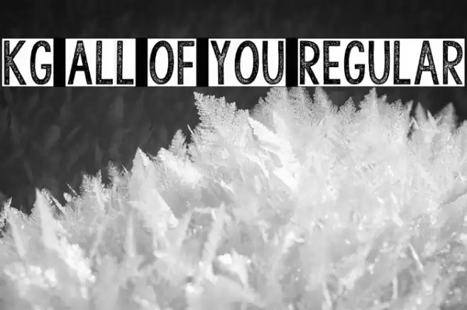 KG All of You Regular Font examples