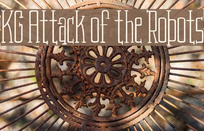 KG Attack of the Robots Font examples