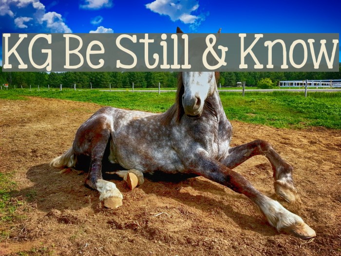 KG Be Still & Know Font examples