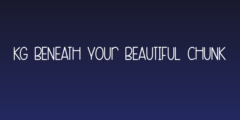 KG Beneath Your Beautiful Chunk Social Header