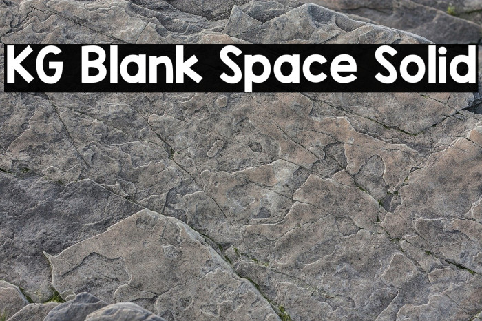 KG Blank Space Solid Font examples