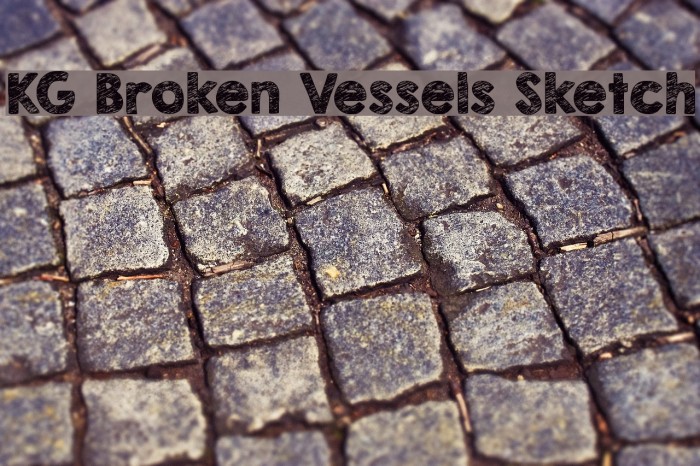 KG Broken Vessels Sketch Font examples