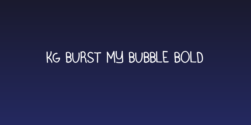 KG Burst My Bubble Bold Social Header